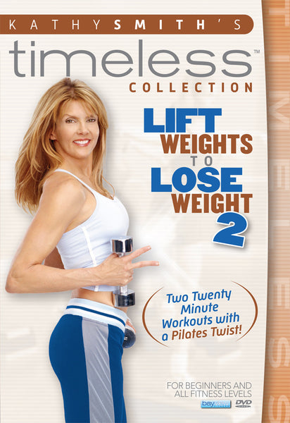 Lift Weights to Lose Weight 2 Kathy Smith