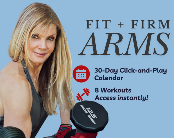 Fit + Firm Arms