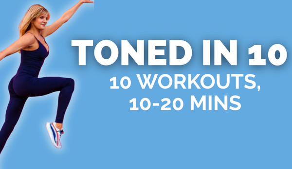 Toned in 10... Access Instantly!